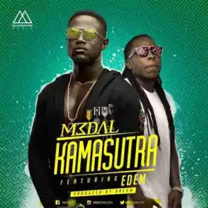 M3dal - Kamasutra ft. Edem (Prod. by DredW)